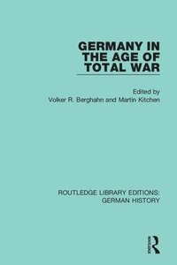 bokomslag Germany in the Age of Total War