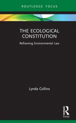 bokomslag The Ecological Constitution