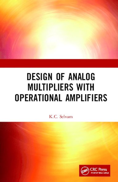 bokomslag Design of Analog Multipliers with Operational Amplifiers