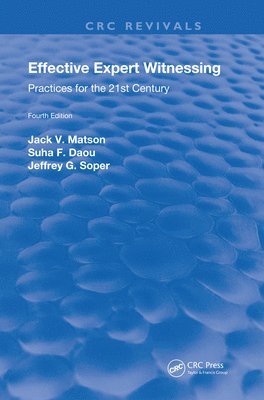 bokomslag Effective Expert Witnessing, Fourth Edition