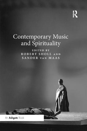 Robert Sholl, Sander Van Maas, UK) Sholl, Robert (Royal Academy of Music, The Netherlands) Van Maas, Sander (University of Amsterdam, Sander van Maas - Contemporary Music and Spirituality, Häftad