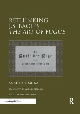 Rethinking J.S. Bach's The Art of Fugue 1