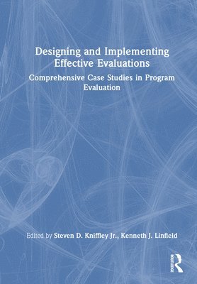 bokomslag Designing and Implementing Effective Evaluations