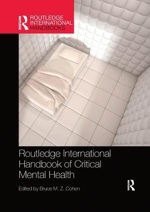 Bruce Cohen - Routledge International Handbook of Critical Mental Health, Häftad