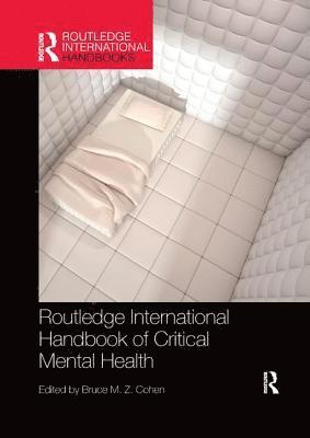 Routledge International Handbook of Critical Mental Health 1