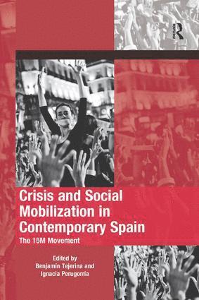 bokomslag Crisis and Social Mobilization in Contemporary Spain