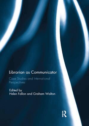 Helen Fallon, Graham Walton - Librarian as Communicator, Häftad