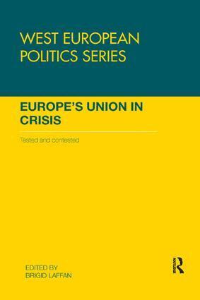 Brigid Laffan - Europe's Union in Crisis, Häftad