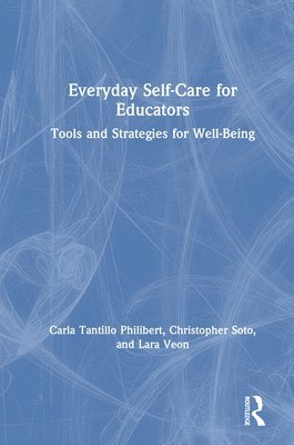 bokomslag Everyday Self-Care for Educators