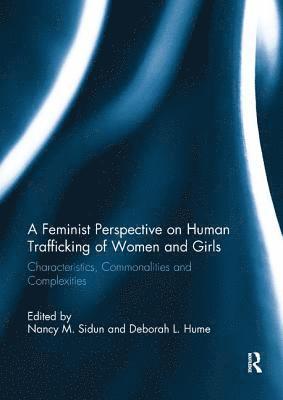 bokomslag A Feminist Perspective on Human Trafficking of Women and Girls