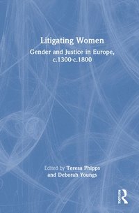 bokomslag Litigating Women