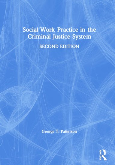 bokomslag Social Work Practice in the Criminal Justice System