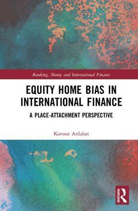 Kavous Ardalan - Equity Home Bias in International Finance, Inbunden
