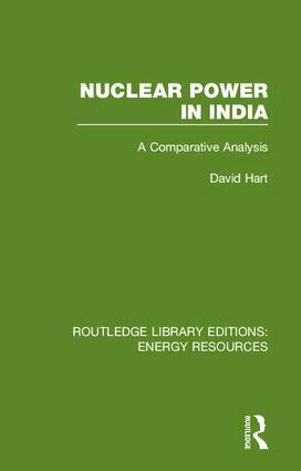 David Hart - Nuclear Power in India, Inbunden