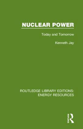 Kenneth Jay - Nuclear Power, Inbunden