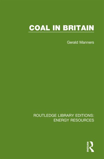 Gerald Manners - Coal in Britain, Häftad