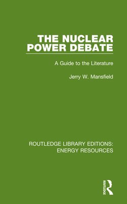 bokomslag The Nuclear Power Debate