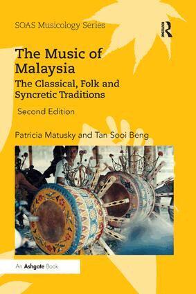 Patricia Matusky, Tan Sooi Beng - Music of Malaysia, Häftad