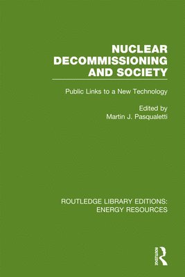 bokomslag Nuclear Decommissioning and Society