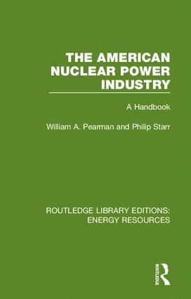 bokomslag American Nuclear Power Industry