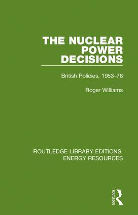 The Nuclear Power Decisions 1