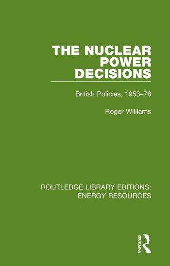 Roger Williams - Nuclear Power Decisions, Häftad