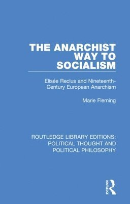 Marie Fleming - Anarchist Way to Socialism, Häftad