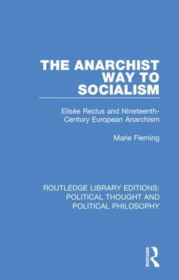 The Anarchist Way to Socialism 1