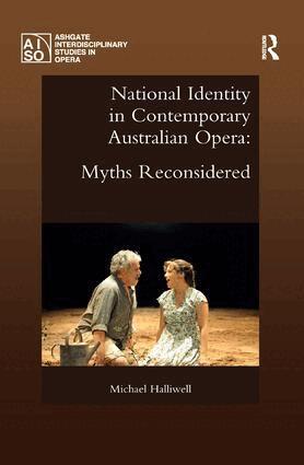 Michael Halliwell - National Identity in Contemporary Australian Opera, Häftad