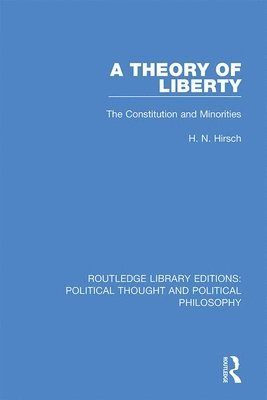 A Theory of Liberty 1