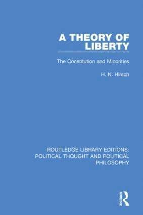 H. N. Hirsch, USA) Hirsch, H. N. (Oberlin College, Ohio - Theory of Liberty, Häftad