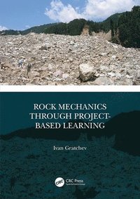 bokomslag Rock Mechanics Through Project-Based Learning