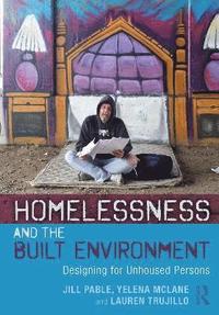 bokomslag Homelessness and the Built Environment