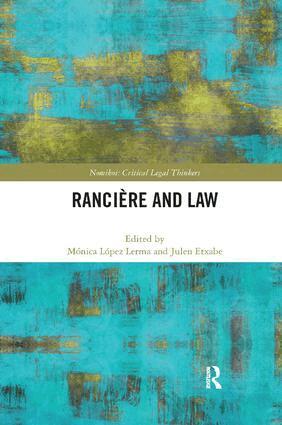 Monica Lopez Lerma, Julen Etxabe - Ranciere and Law, Häftad