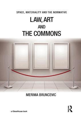 Merima Bruncevic - Law, Art and the Commons, Häftad