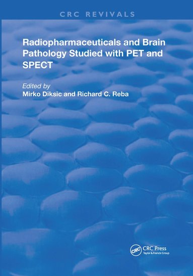 bokomslag Radiopharmaceuticals and Brain Pathophysiology Studied with Pet and Spect