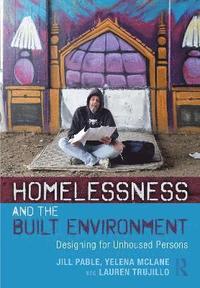 bokomslag Homelessness and the Built Environment