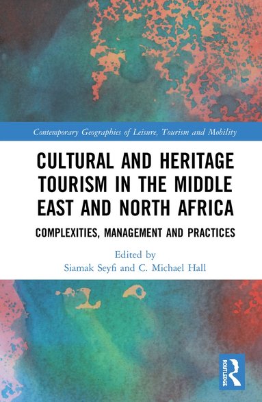 bokomslag Cultural and Heritage Tourism in the Middle East and North Africa