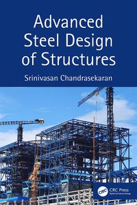 bokomslag Advanced Steel Design of Structures