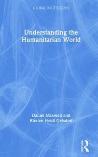 bokomslag Understanding the Humanitarian World