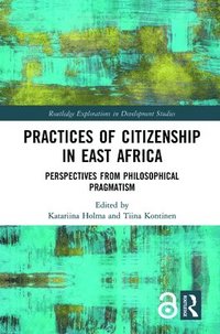 bokomslag Practices of Citizenship in East Africa