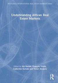 bokomslag Understanding African Real Estate Markets