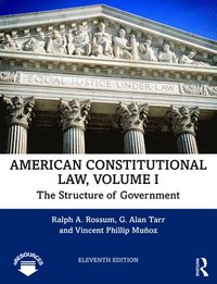 bokomslag American Constitutional Law, Volume I