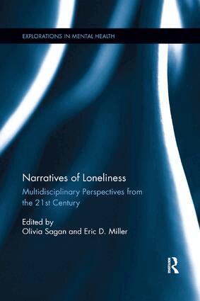 Olivia Sagan, Eric Miller - Narratives of Loneliness, Häftad