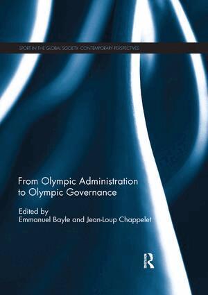 Emmanuel Bayle, Jean-Loup Chappelet - From Olympic Administration to Olympic Governance, Häftad