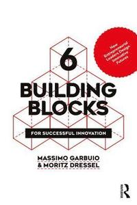 bokomslag 6 Building Blocks for Successful Innovation