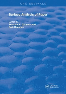 Terrance E. Conners, Sujit Banerjee, Terrance E. (Mississippi State University) Conners - Surface Analysis of Paper, Häftad