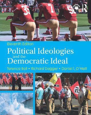 Terence Ball, Richard Dagger - Political Ideologies and the Democratic Ideal, Häftad