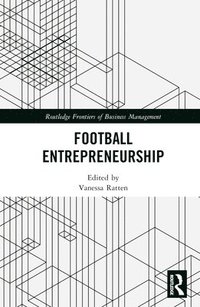 bokomslag Football Entrepreneurship