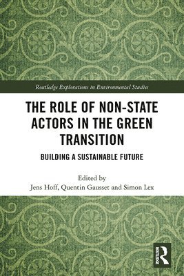 bokomslag The Role of Non-State Actors in the Green Transition